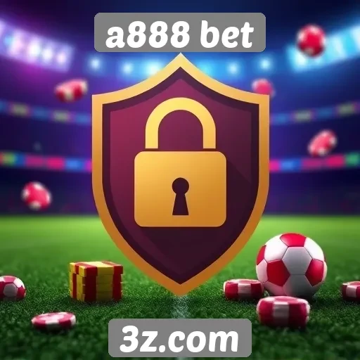 Segurança e confiabilidade do a888 bet em apostas online